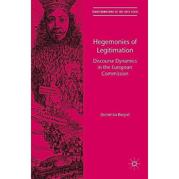 Hegemonies of Legitimation / Transformations of the State, Dominika Biegon