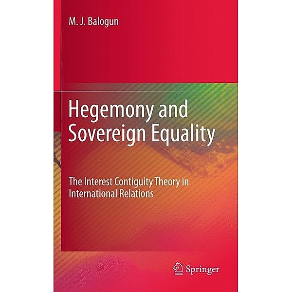 Hegemony and Sovereign Equality, M. J. Balogun