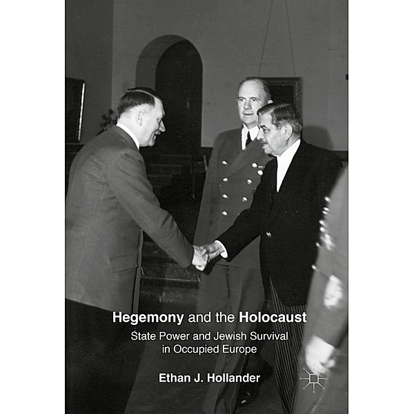 Hegemony and the Holocaust, Ethan Hollander