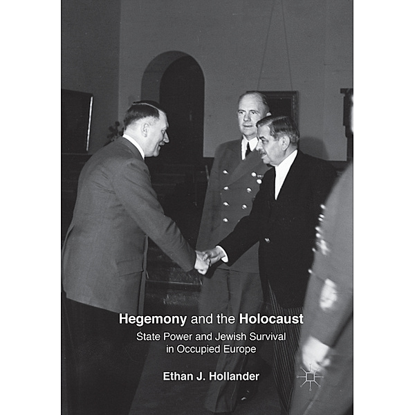 Hegemony and the Holocaust, Ethan J. Hollander