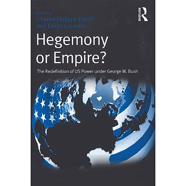 Hegemony or Empire?, David Grondin