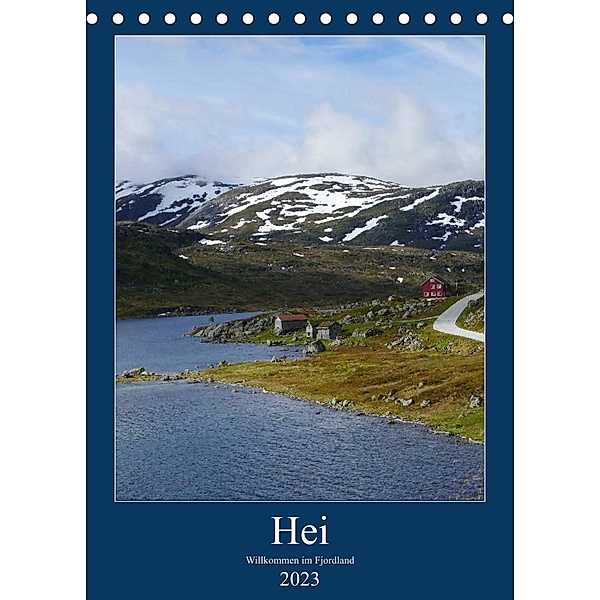 Hei - Willkommen im Fjordland (Tischkalender 2023 DIN A5 hoch), Christian Seidl