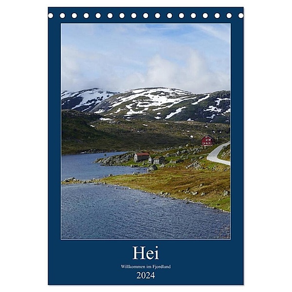 Hei - Willkommen im Fjordland (Tischkalender 2024 DIN A5 hoch), CALVENDO Monatskalender, Christian Seidl