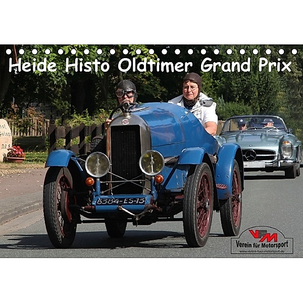 Heide Histo Oldtimer Grand Prix (Tischkalender 2014 DIN A5 quer), Hanseatischer Buchverlag