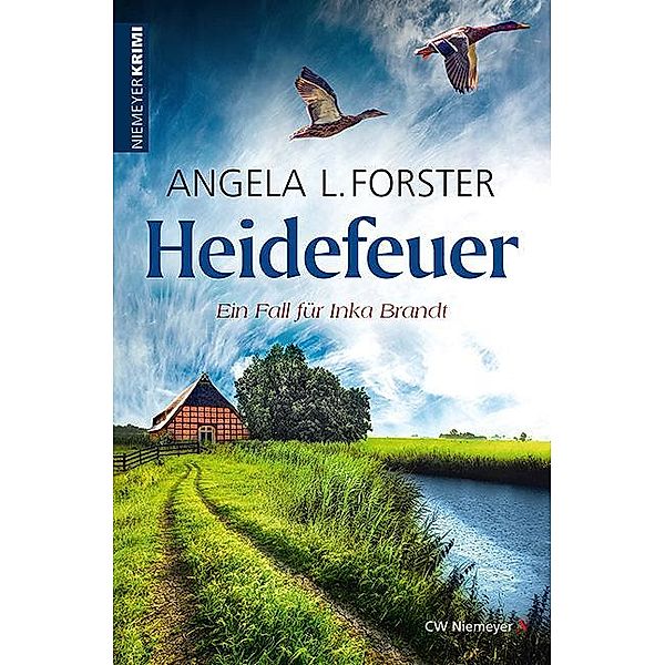 Heidefeuer / Heide-Krimi Bd.1, Angela L. Forster