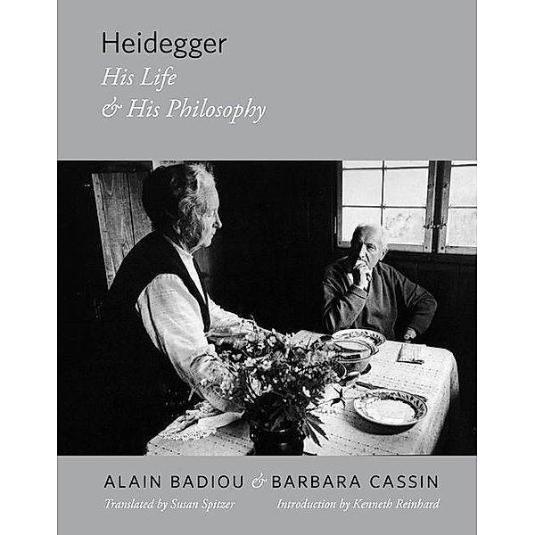 Heidegger, Alain Badiou, Barbara Cassin