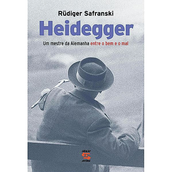 Heidegger, Rüdiger Safranski