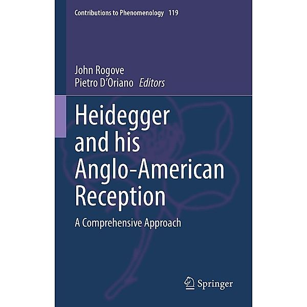 Heidegger and his Anglo-American Reception / Contributions to Phenomenology Bd.119