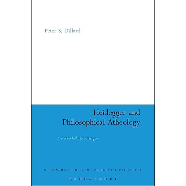 Heidegger and Philosophical Atheology, Peter S. Dillard