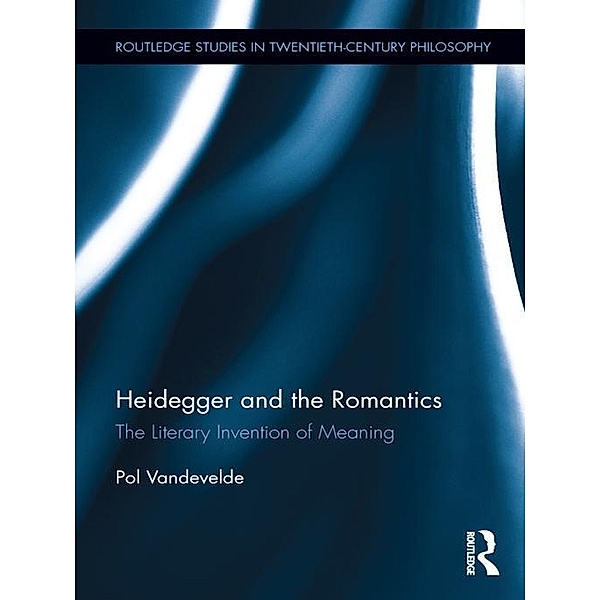 Heidegger and the Romantics, Pol Vandevelde
