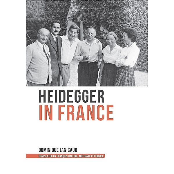 Heidegger in France / Studies in Continental Thought, Dominique Janicaud