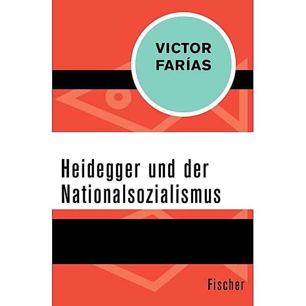 Heidegger und der Nationalsozialismus, Victor Farías