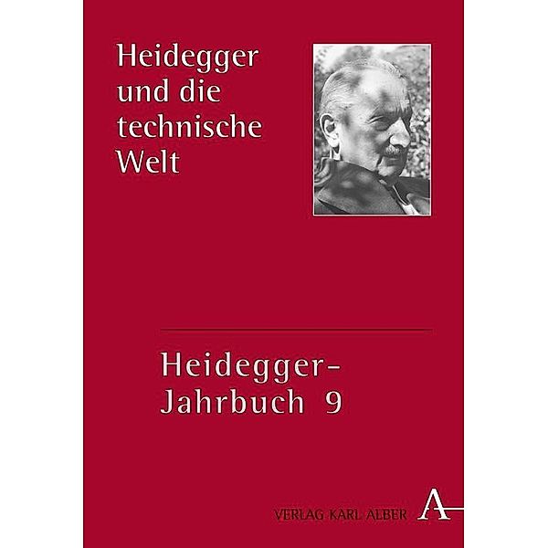 Heidegger und die technische Welt