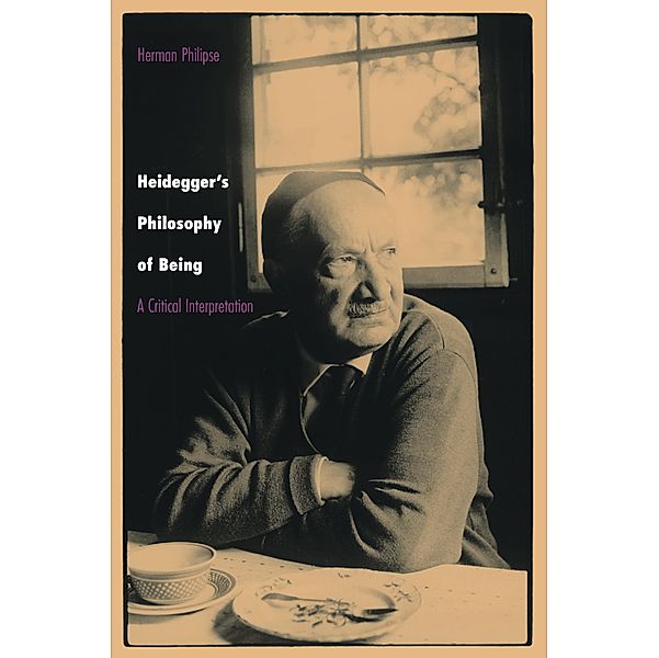 Heidegger's Philosophy of Being, Herman Philipse