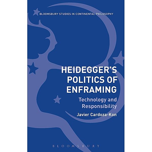 Heidegger's Politics of Enframing, Javier Cardoza-Kon