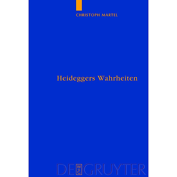 Heideggers Wahrheiten, Christoph Martel