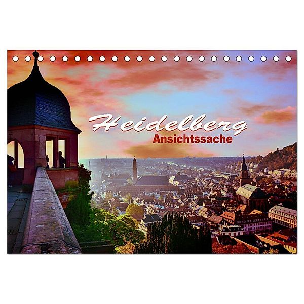 Heidelberg - Ansichtssache (Tischkalender 2024 DIN A5 quer), CALVENDO Monatskalender, Thomas Bartruff