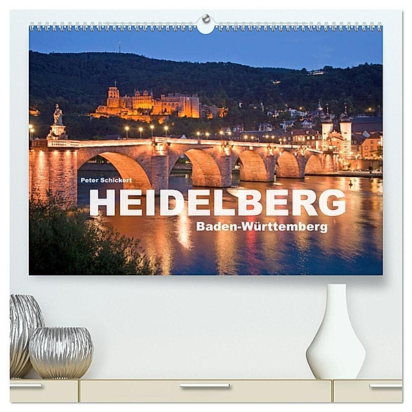 Heidelberg - Baden-Württemberg (hochwertiger Premium Wandkalender 2024 DIN A2 quer), Kunstdruck in Hochglanz, Peter Schickert