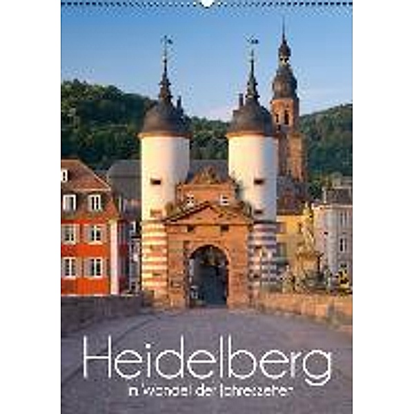 Heidelberg im Wandel der Jahreszeiten - Heidelberg seasons (Wandkalender 2016 DIN A2 hoch), Jan Christopher Becke