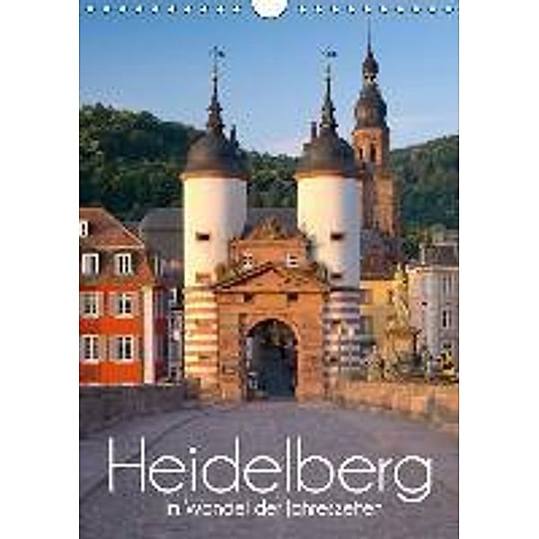 Heidelberg im Wandel der Jahreszeiten - Heidelberg seasons (Wandkalender 2016 DIN A4 hoch), Jan Christopher Becke