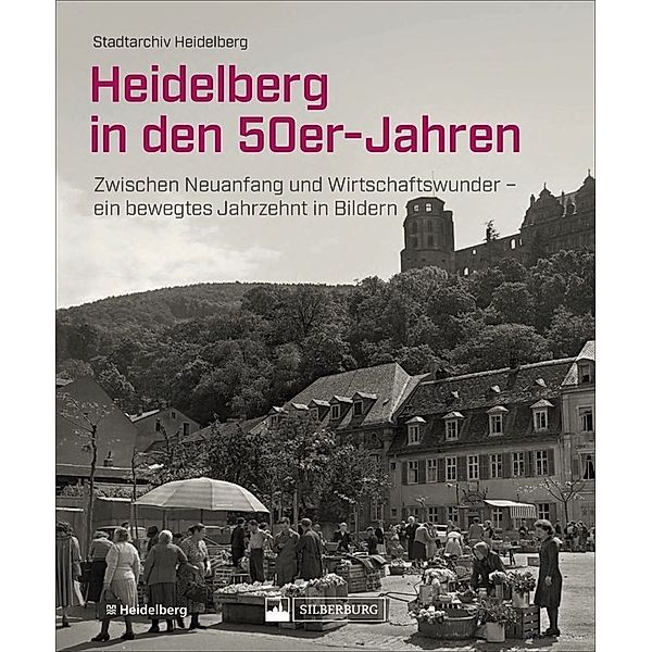 Heidelberg in den 50er-Jahren, Stadtarchiv Heidelberg