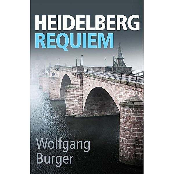 Heidelberg Requiem, Wolfgang Burger