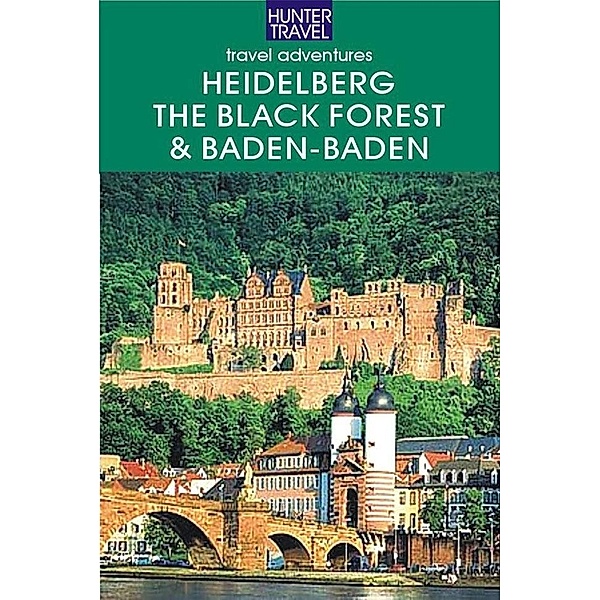 Heidelberg, the Black Forest, Baden-Baden & Beyond, Henrik Bekker