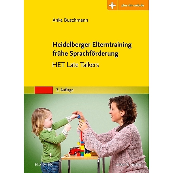 Heidelberger Elterntraining frühe Sprachförderung, Anke Buschmann
