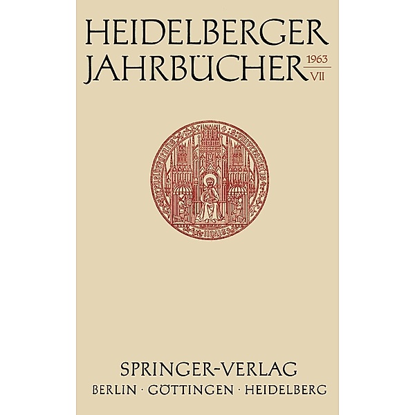 Heidelberger Jahrbücher / Heidelberger Jahrbücher Bd.7, Kenneth A. Loparo
