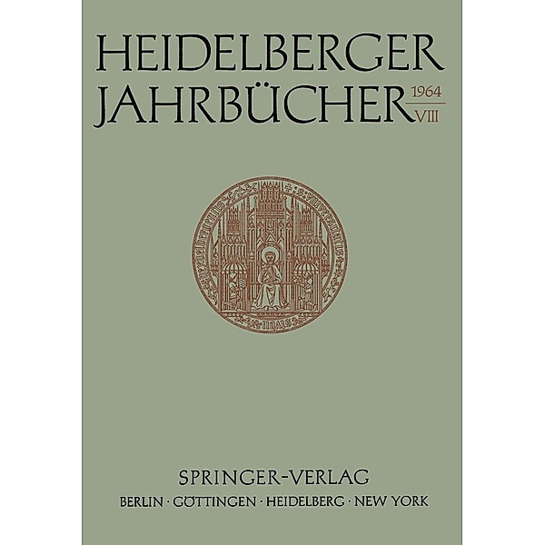 Heidelberger Jahrbücher / Heidelberger Jahrbücher Bd.8, Fritz Ernst, Kenneth A. Loparo