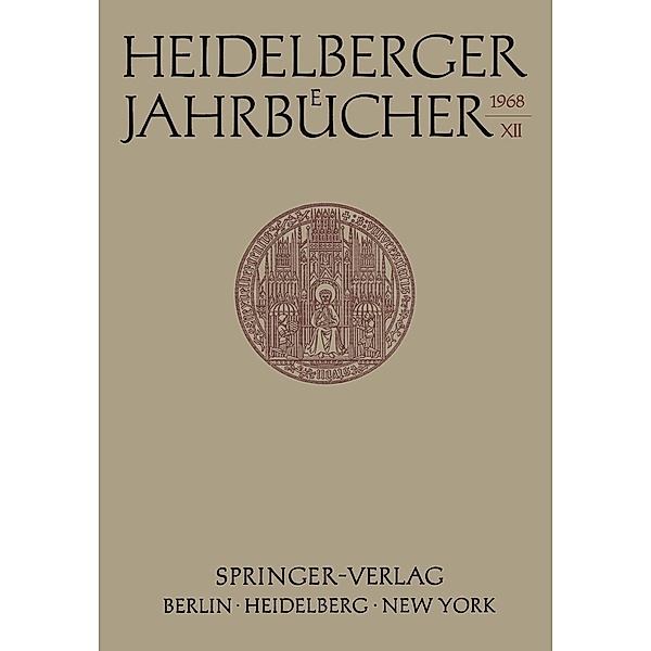 Heidelberger Jahrbücher / Heidelberger Jahrbücher Bd.12, H. Schipperges