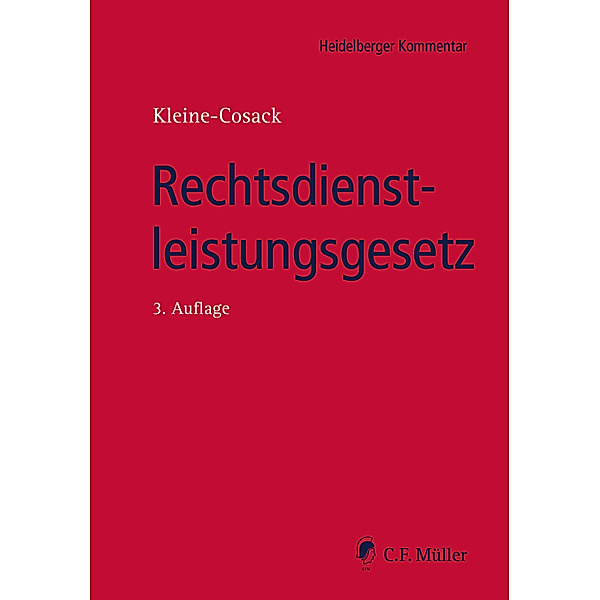 Heidelberger Kommentar / Rechtsdienstleistungsgesetz (RDG), Michael Kleine-Cosack