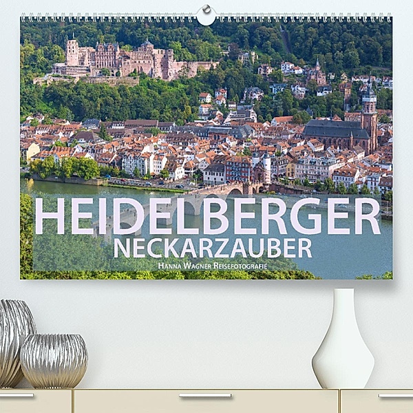Heidelberger Neckarzauber (Premium, hochwertiger DIN A2 Wandkalender 2023, Kunstdruck in Hochglanz), Hanna Wagner