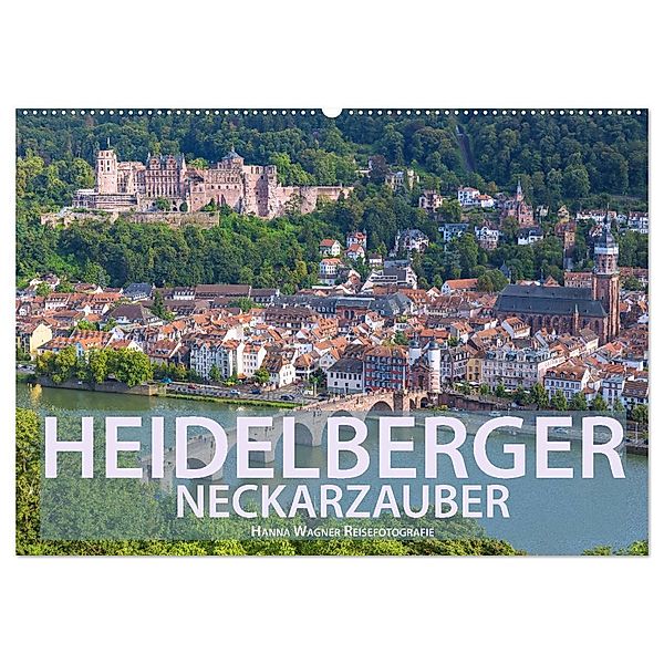 Heidelberger Neckarzauber (Wandkalender 2025 DIN A2 quer), CALVENDO Monatskalender, Calvendo, Hanna Wagner