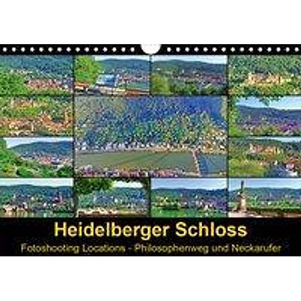 Heidelberger Schloss Fotoshooting Locations (Wandkalender 2020 DIN A4 quer), Claus Liepke