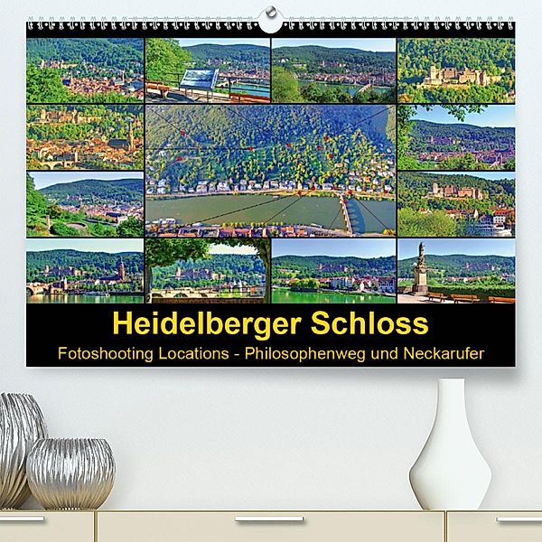 Heidelberger Schloss Fotoshooting Locations (Premium-Kalender 2020 DIN A2 quer), Claus Liepke