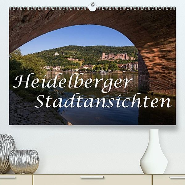 Heidelberger Stadtansichten (Premium, hochwertiger DIN A2 Wandkalender 2023, Kunstdruck in Hochglanz), Axel Matthies