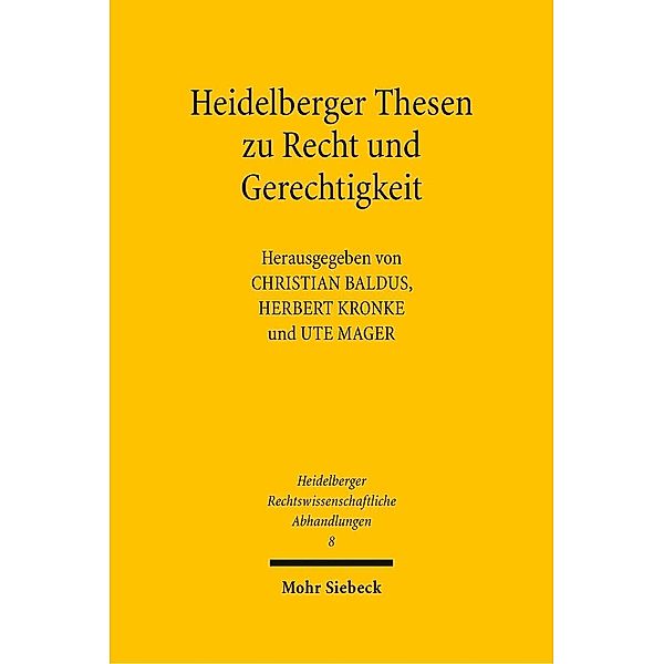 Heidelberger Thesen zu Recht und Gerechtigkeit
