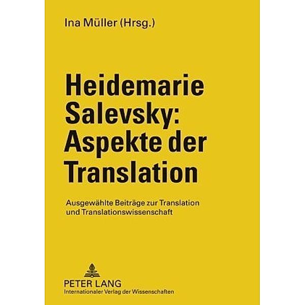 Heidemarie Salevsky: Aspekte der Translation