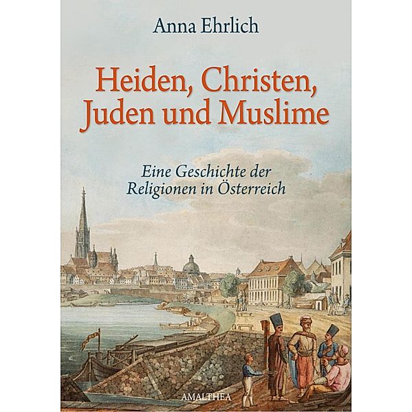 Heiden, Christen, Juden und Muslime, Anna Ehrlich