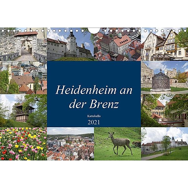 Heidenheim an der Brenz (Wandkalender 2021 DIN A4 quer), Kattobello