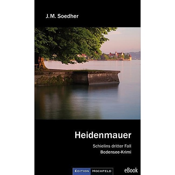 Heidenmauer / Kommissar Schielin, Jakob Maria Soedher