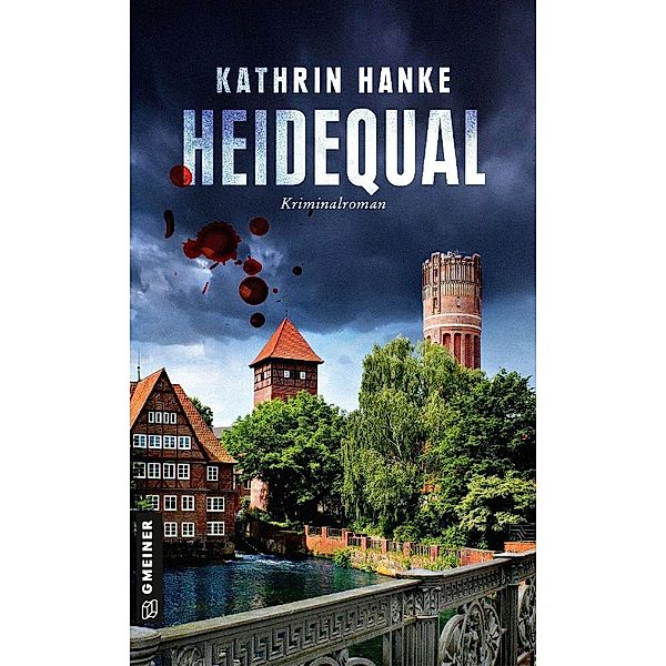 Heidequal, Kathrin Hanke