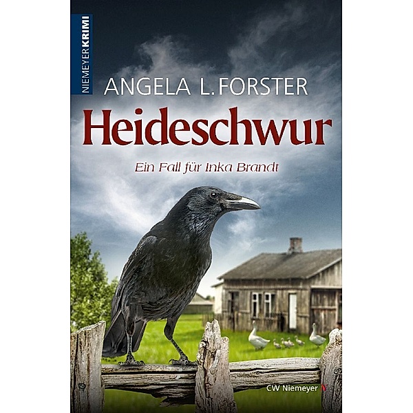 Heideschwur, Angela L. Forster