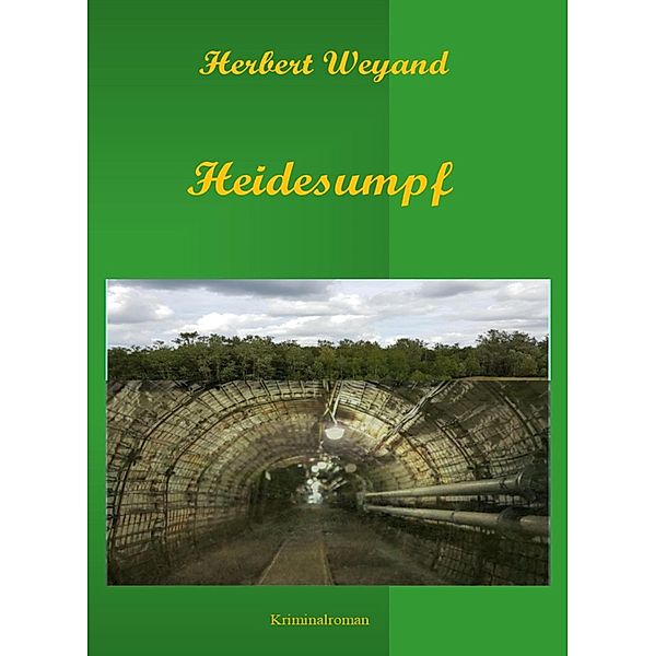 Heidesumpf / KHK Claudia Plum Bd.6, Herbert Weyand