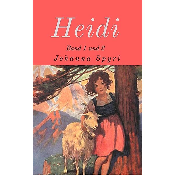 Heidi, Johanna Spyri