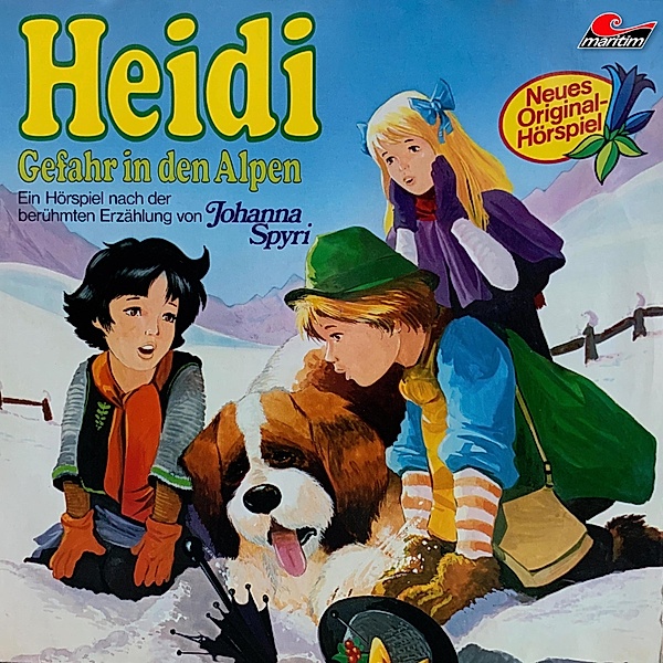 Heidi - 3 - Gefahr in den Alpen, Johanna Spyri