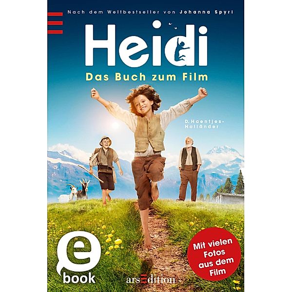 Heidi - Das Buch zum Film, Dorothee Haentjes-Holländer