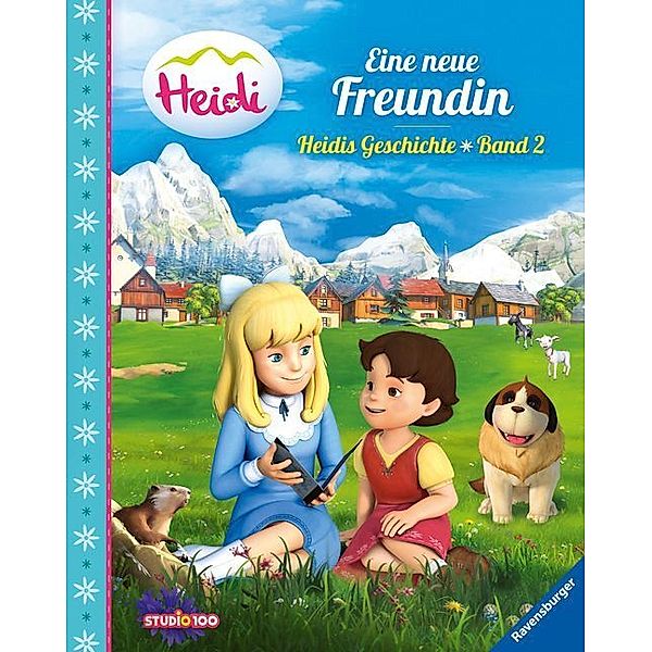 Heidi: Eine neue Freundin / Heidis Geschichte Bd.2, Steffi Korda