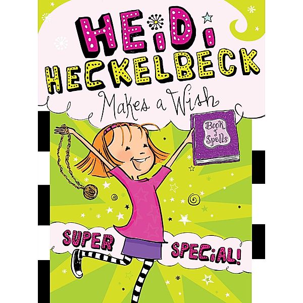 Heidi Heckelbeck 17 Makes a Wish, Wanda Coven